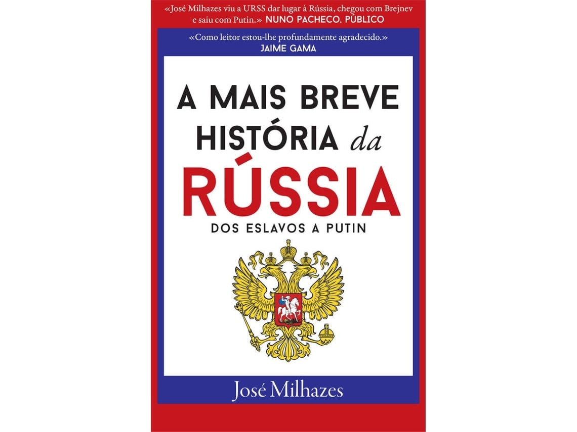 Una Breve Historia de Rusia de José Milhazes (Portugués)