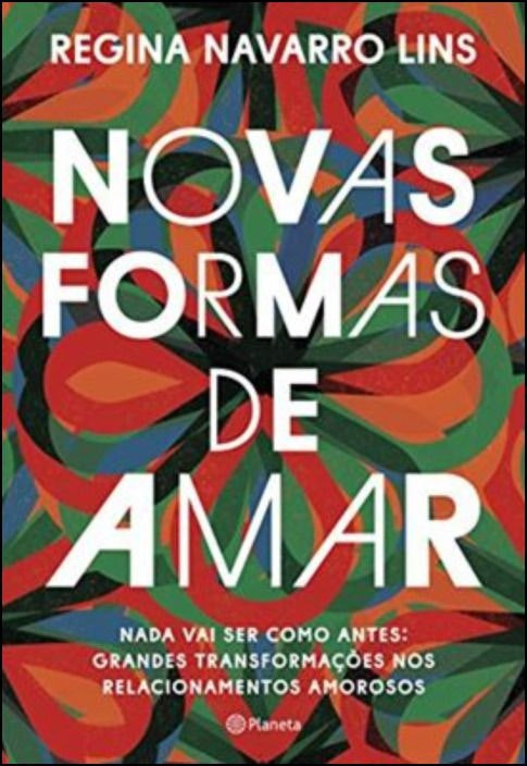 Nuevas Formas de Amar de Regina Navarro Lins (Portugués)