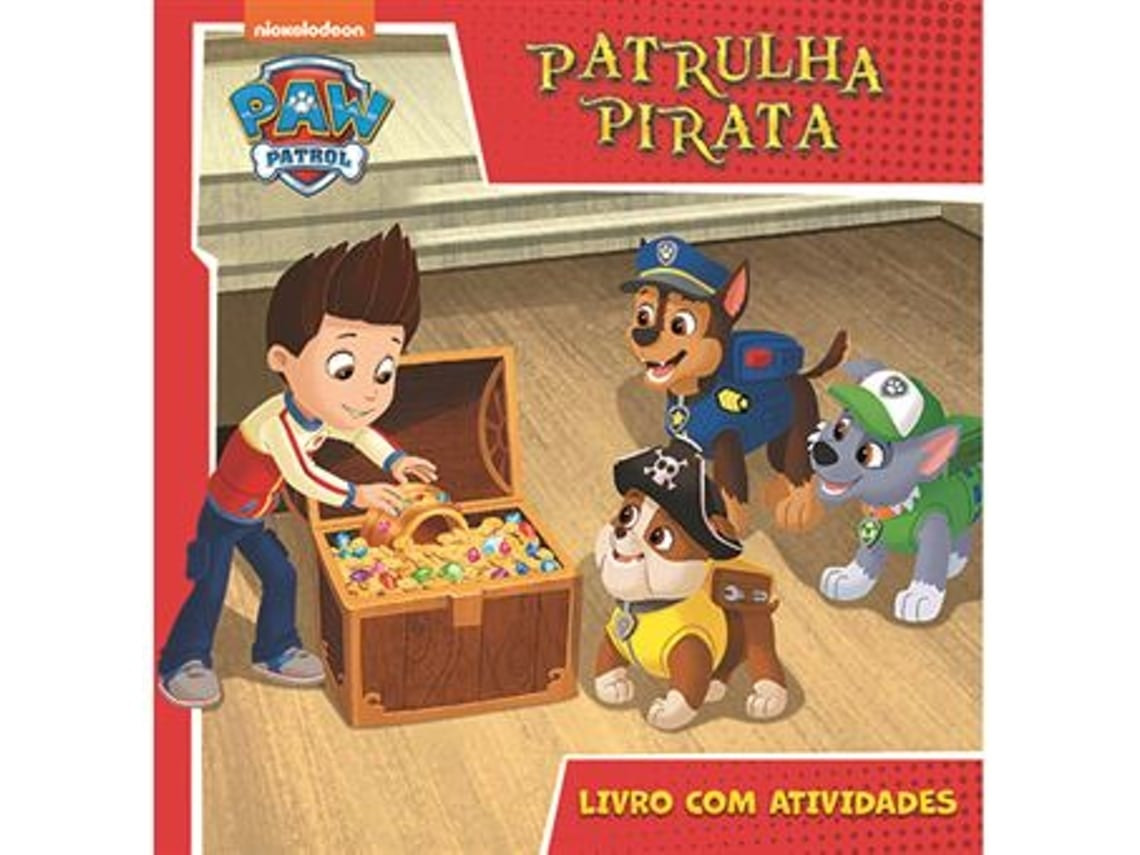 Paw Patrol: Pirate Patrol by Nickelodeon (Portuguese)