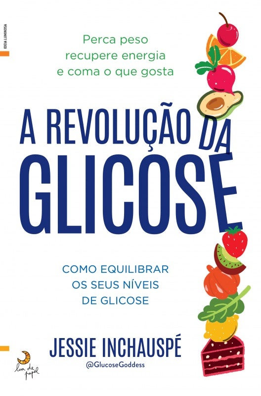 The Glucose Revolution by Jessie Inchauspé (Portuguese)