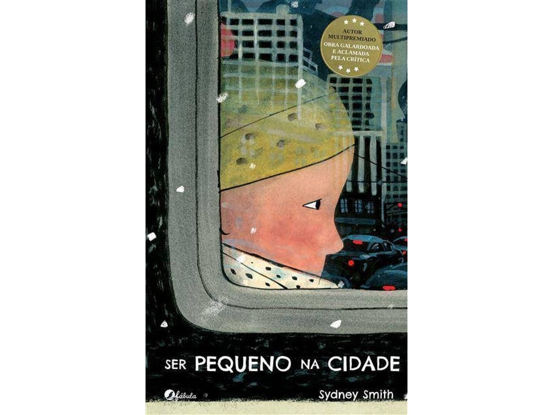 Ser pequeño en la ciudad de Sydney Smith (Portugués)
