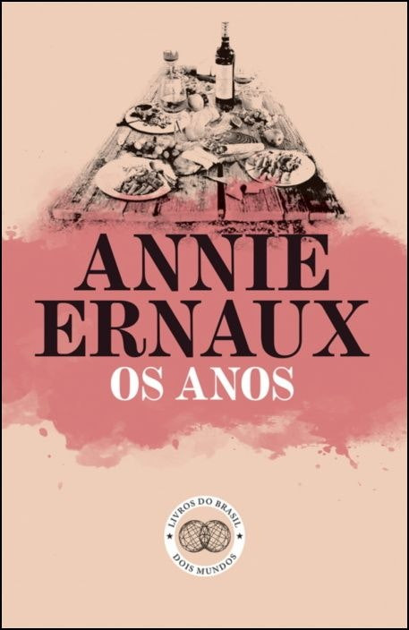 Os Anos by Annie Ernaux (Portuguese)