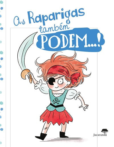 As Raparigas Também Podem / Os Rapazes Também Podem by Sophie Gourion (Portuguese)