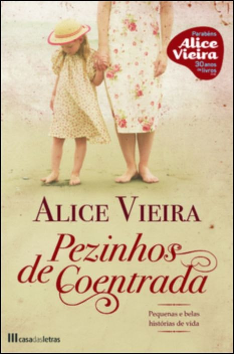 Pezinhos de Coentrada de Alice Vieira (Portugués)