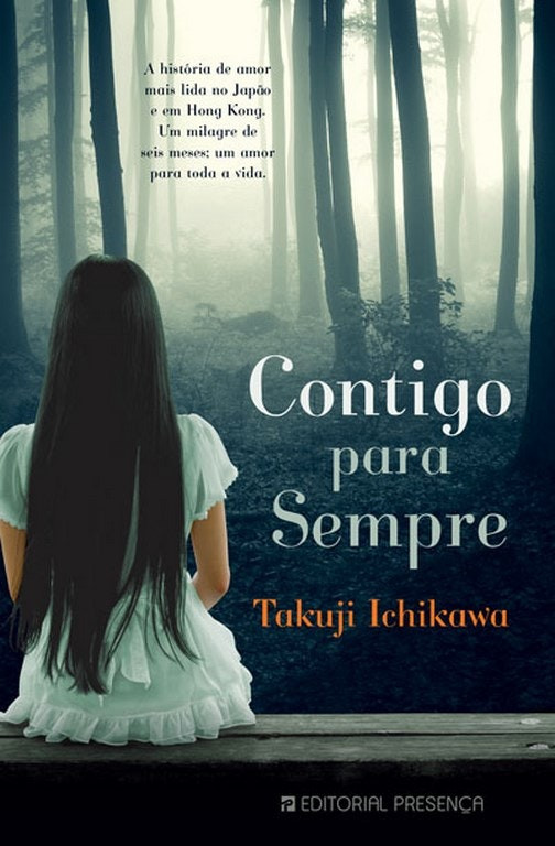 Contigo para Sempre de Takuji Ichikawa (Portugués)