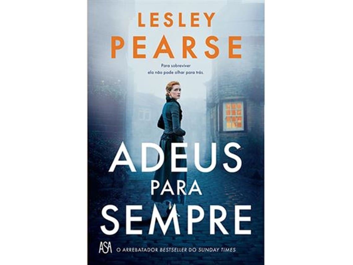 Adeus para Sempre by Lesley Pearse (Portuguese)