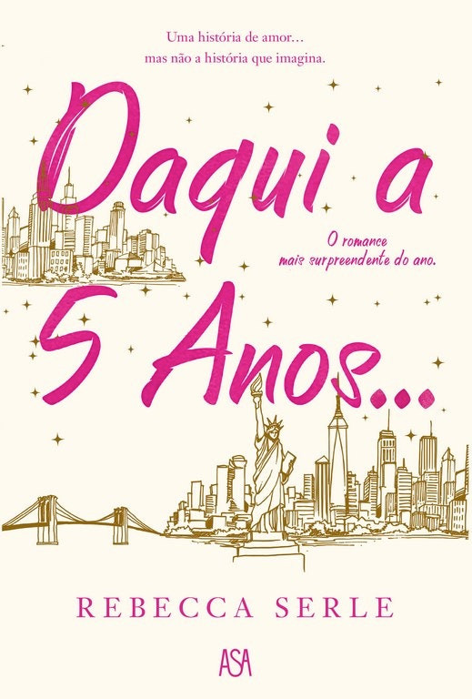 Five Years From Now de Rebecca Serle (Portuguese)