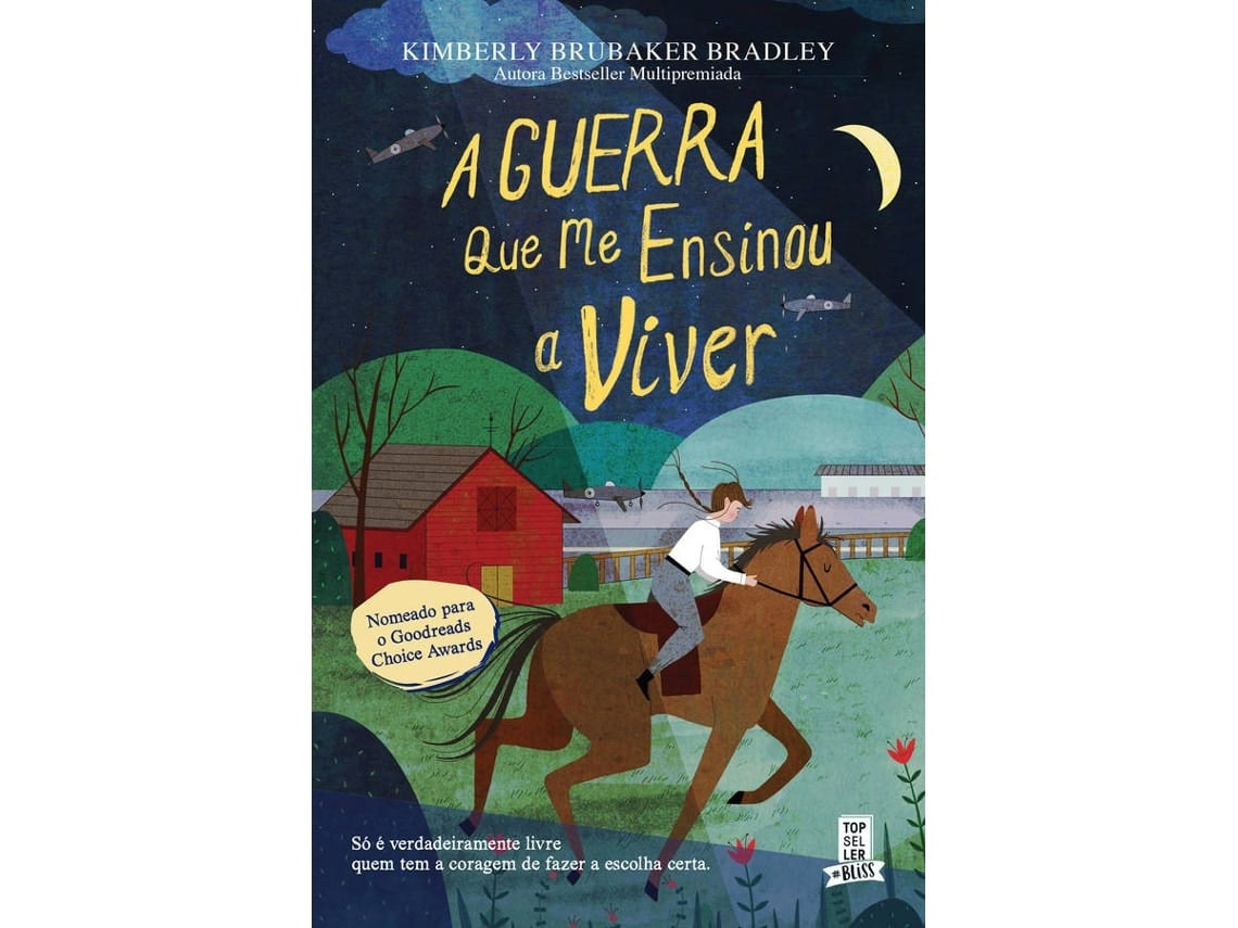 La guerra que me enseñó a vivir de Kimberly Brubaker Bradley (Portugués)
