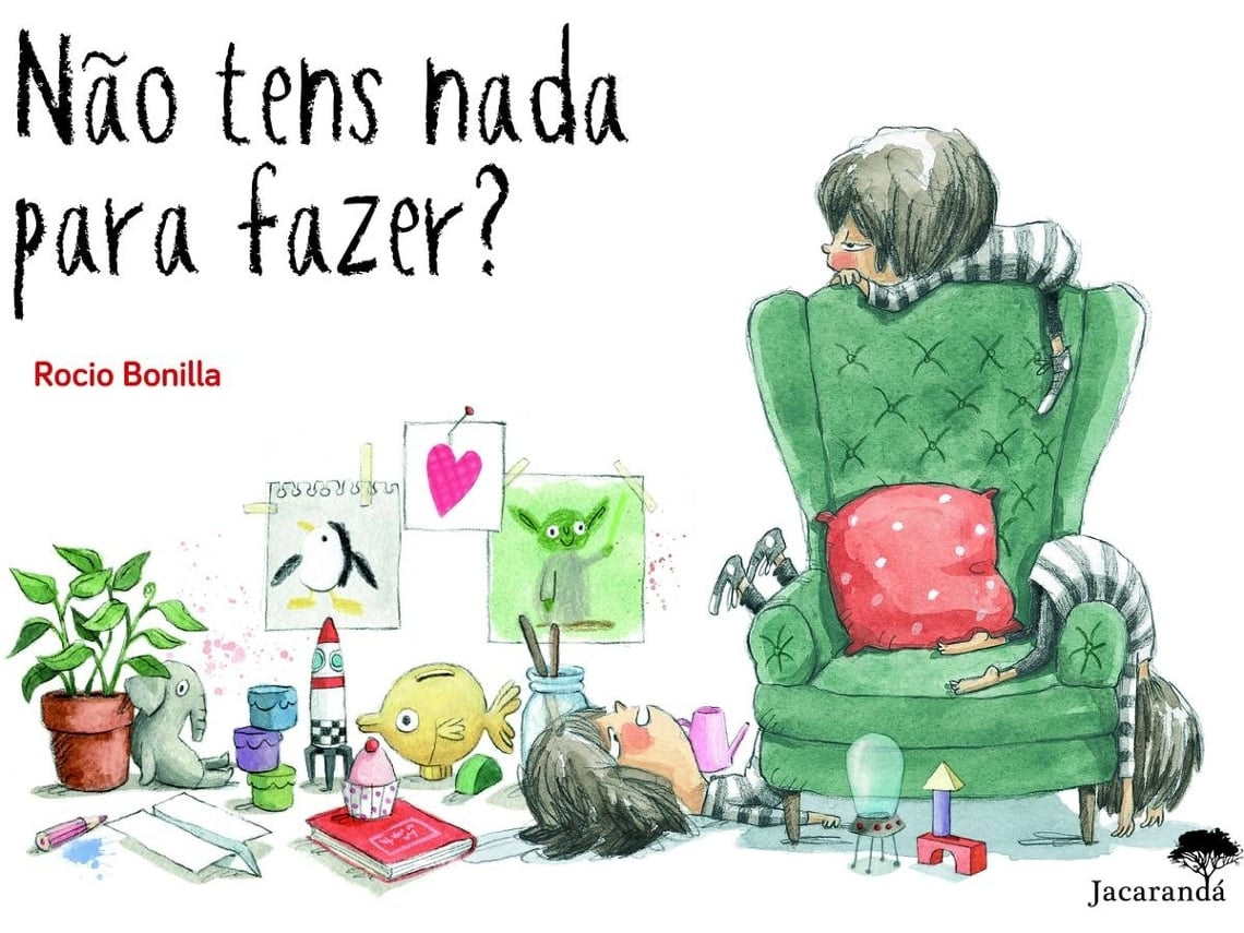 ¿No Tienes Nada Que Hacer? de Rocio Bonilla (Portugués)
