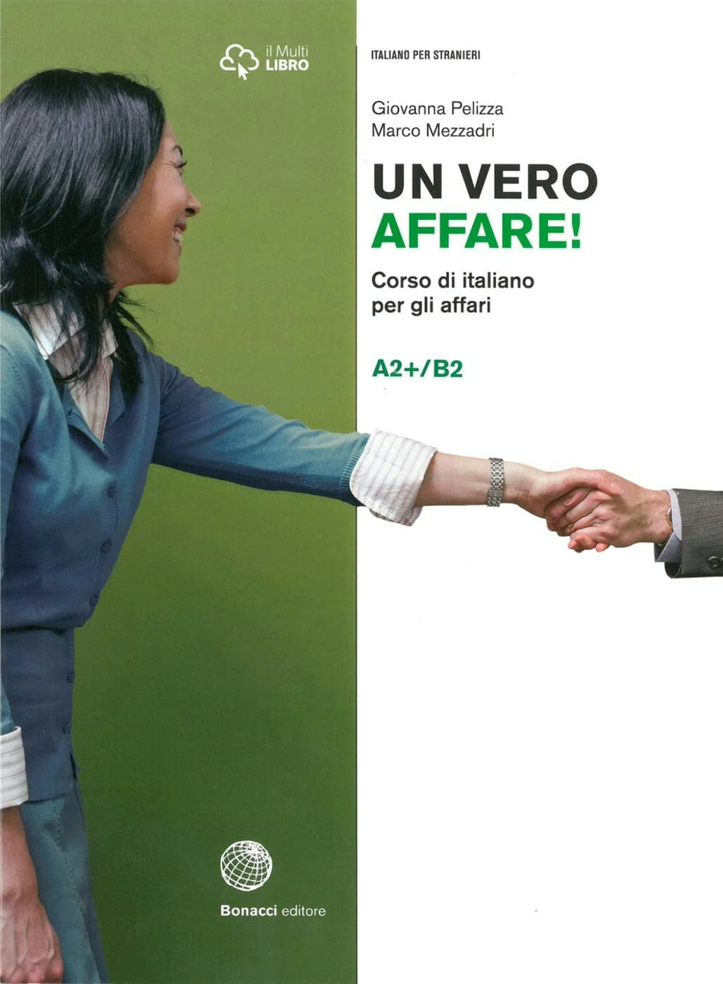 Un vero affare de Giovanna Pelizza (Italian)