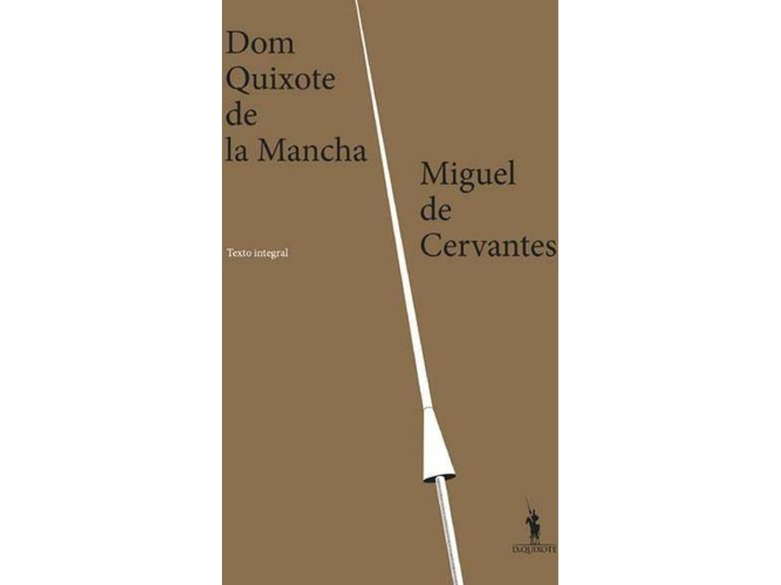 D. Quixote de La Mancha by Miguel de Cervantes (Portuguese)