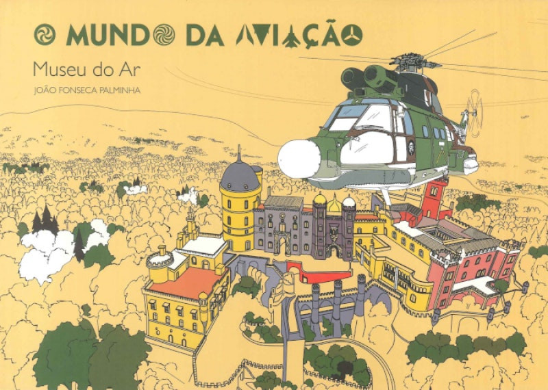 The World of Aviation by João Fonseca Palminha (Portuguese)