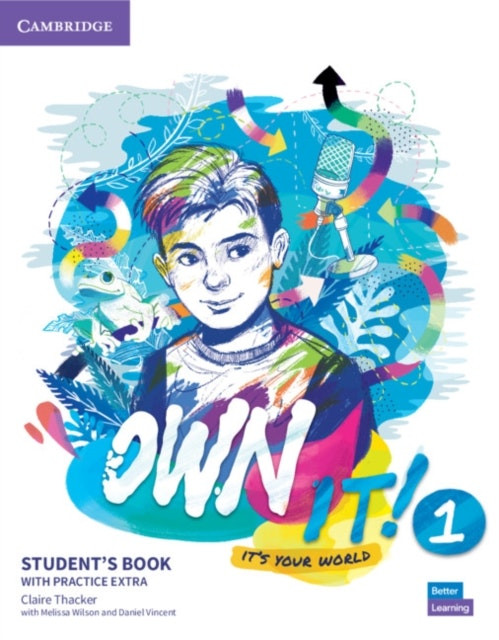 Own it! Level 1 Student's Book with Practice Extra de Claire Thacker (Inglés)