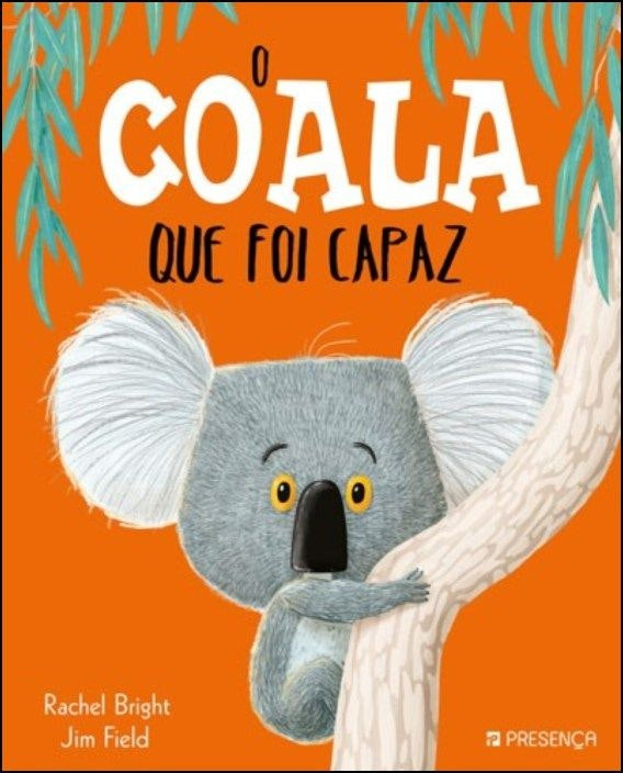 The Koala Who Could de Rachel Bright (English)