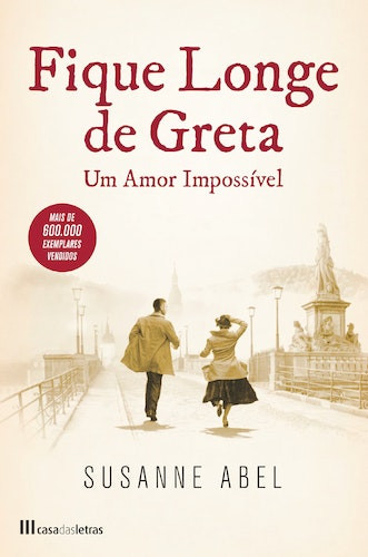 Fique Longe de Greta de Susanne Abel (Portugués)