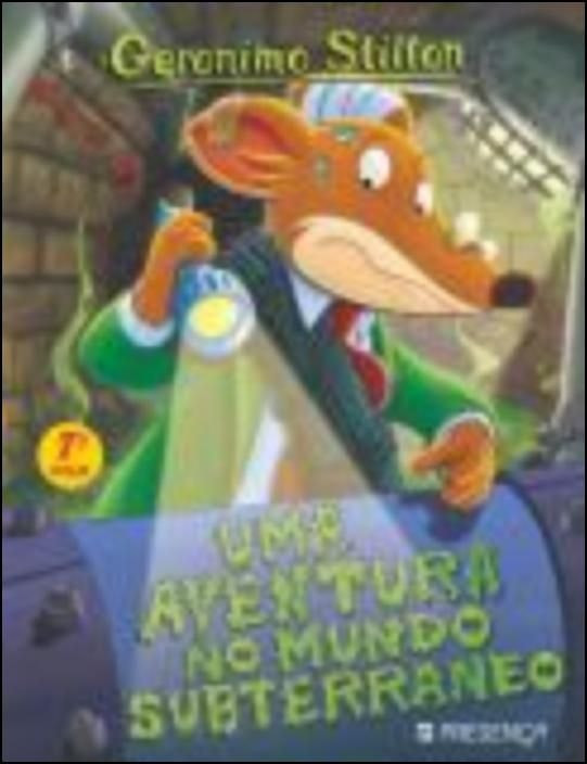 Una Aventura en el Mundo Subterráneo de Geronimo Stilton (Portugués)