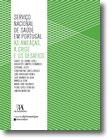 Servicio Nacional de Salud en Portugal de Isabel do Carmo (Portugués)