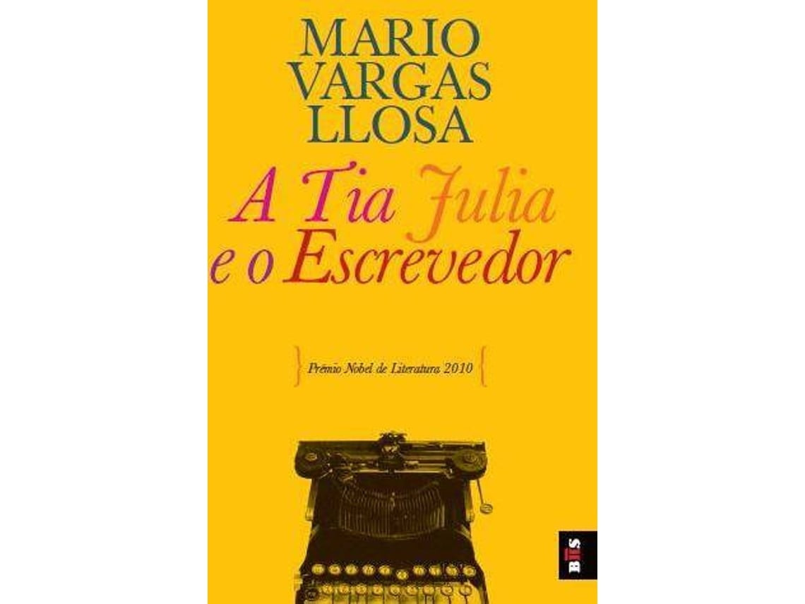 La tía Julia y el escribidor de Mario Vargas Llosa (Portugués)