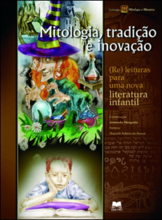 Mitología, Tradición e Innovación de Armindo Mesquita (Portugués)