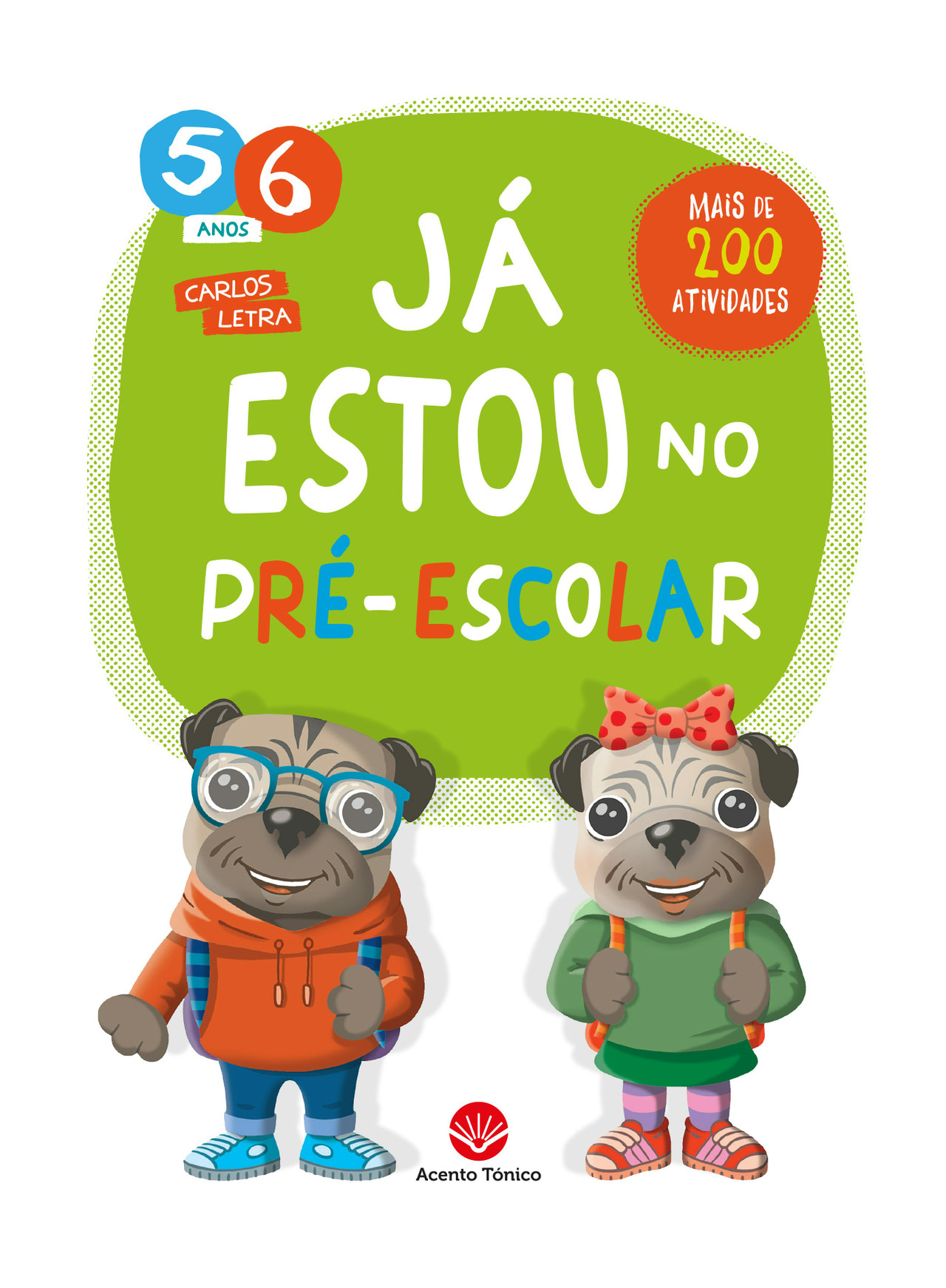 Ya en Preescolar de Carlos Letra (Portugués)