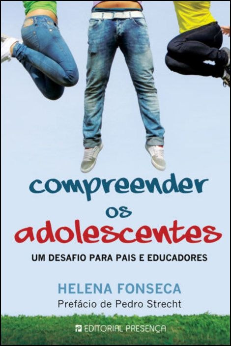 Compreender os Adolescentes de Helena Fonseca (Portugués)