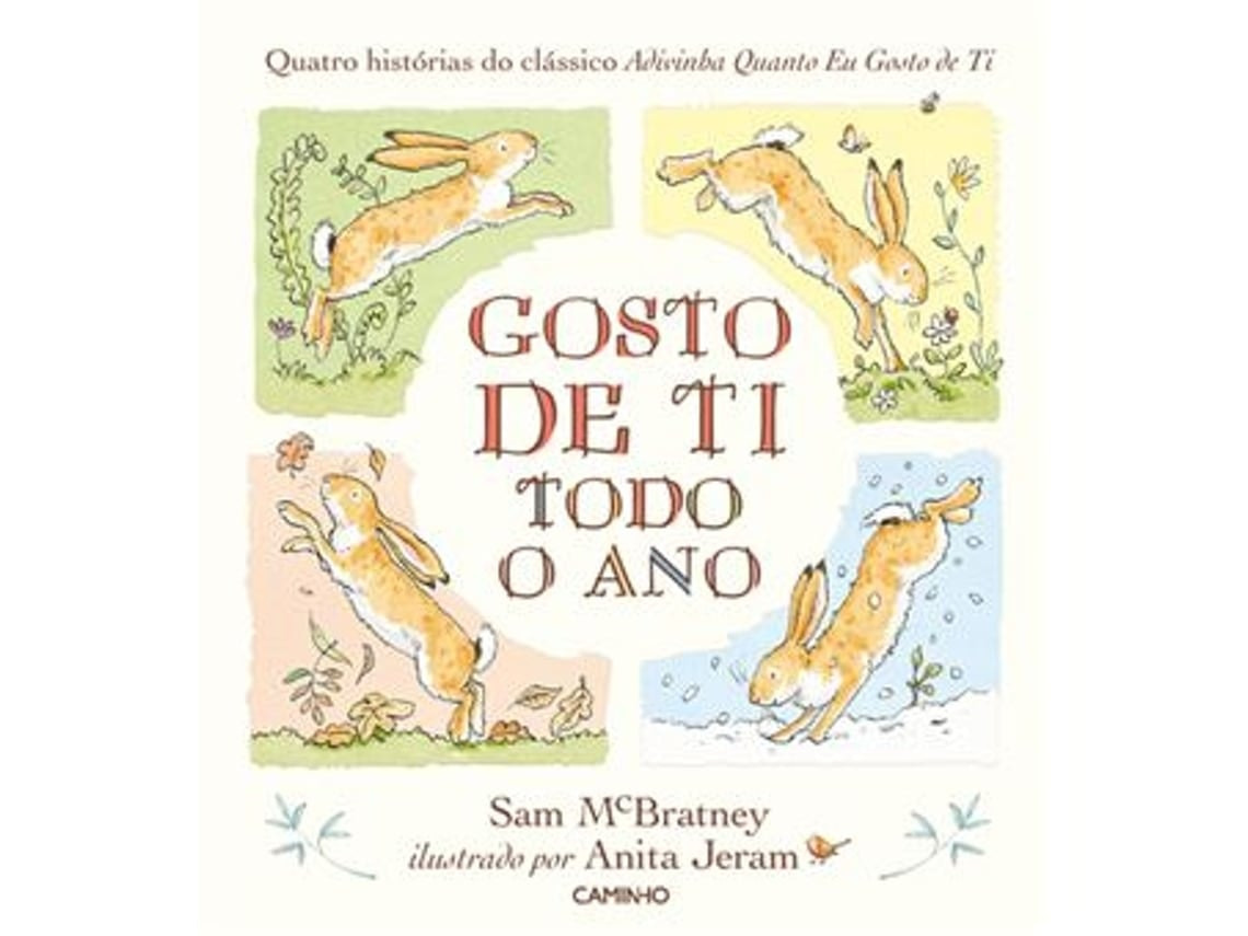 Gosto de Ti Todo o Ano de Sam McBratney (Portugués)