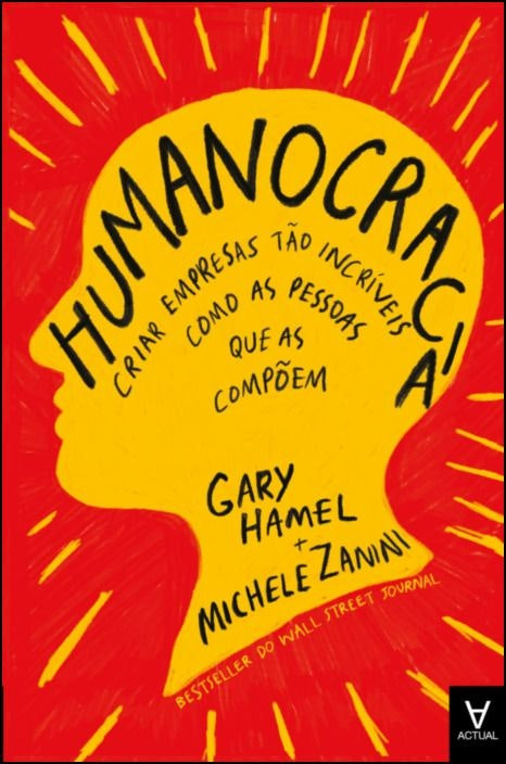 Humanocracia de Gary Hamel (Portugués)