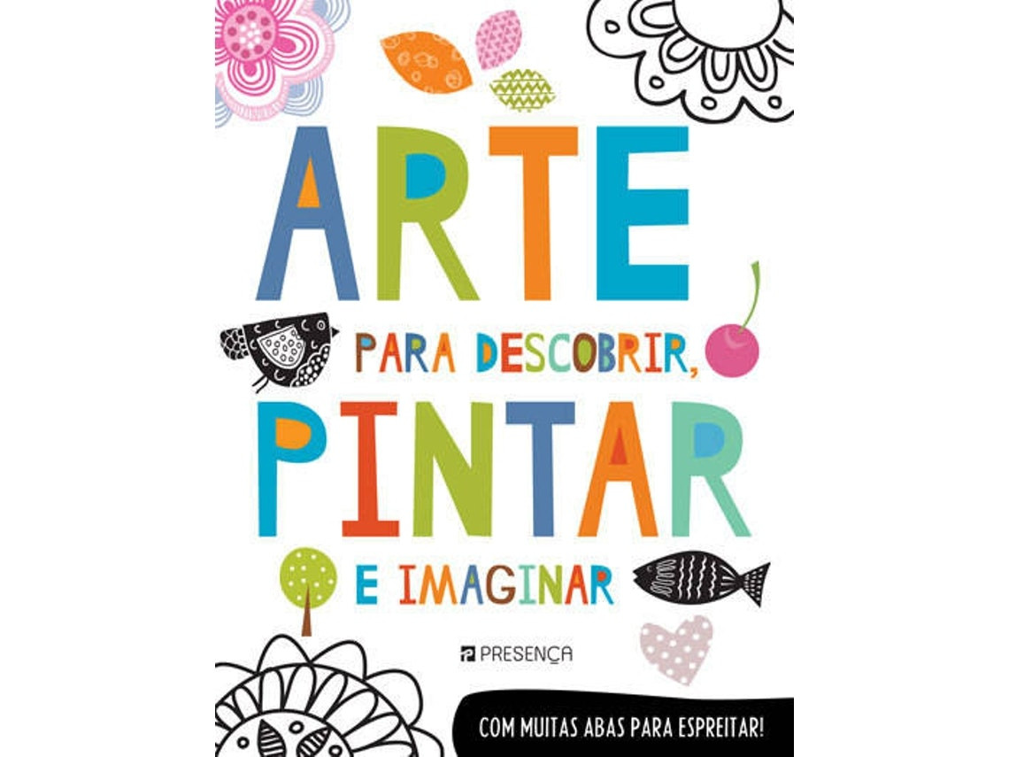 Arte para descubrir, pintar e imaginar de Gabrielle Mercer (Portugués)