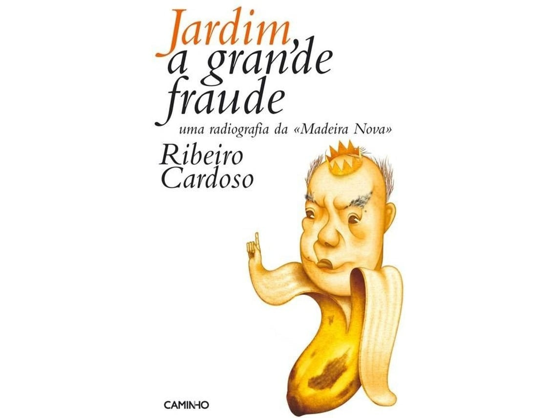 A Grande Fraude de Ribeiro Cardoso (Portugués)
