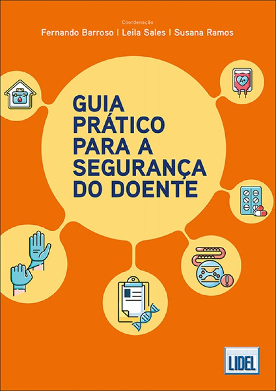 Practical guide to patient safety by Fernando Barroso (Portuguese)