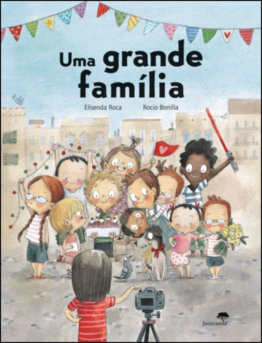 Uma Grande Família de Rocio Bonilla (Portugués)