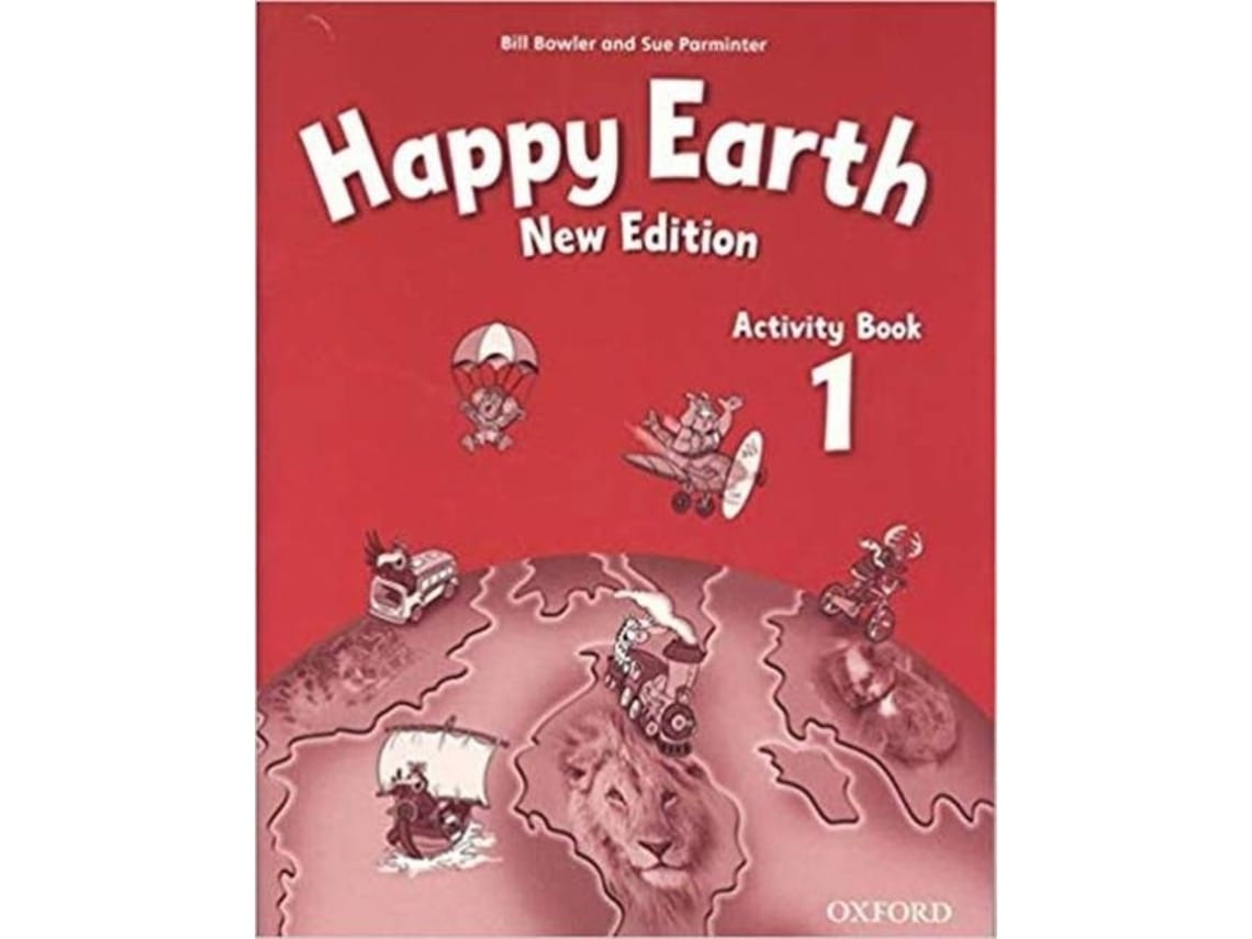 Happy Earth 1 Activity Book by Bill Bowler (English)