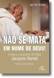 No se mata en nombre de Dios de Jan De Volder (Portugués)