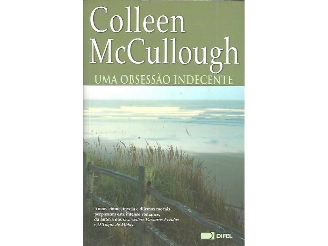 Uma Obsessão Indecente de Collen Mccullough (Portugués)