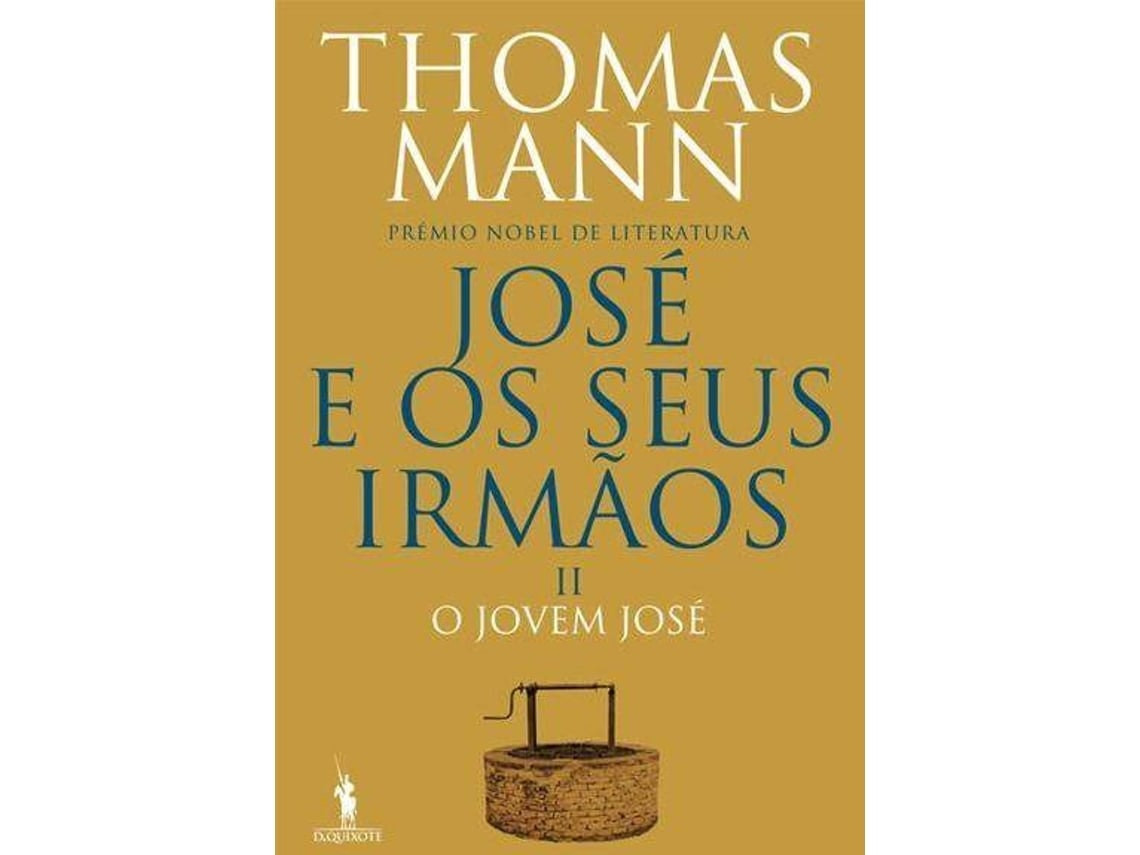 José y sus hermanos II de Thomas Mann (Portugués)