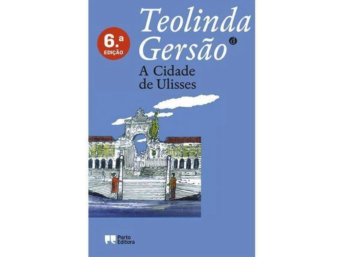 A Cidade de Ulisses de Teolinda Gersão (Portugués)