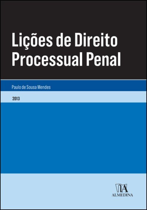 Lições de Direito Processual Penal de Paulo de Sousa Mendes (Portugués)