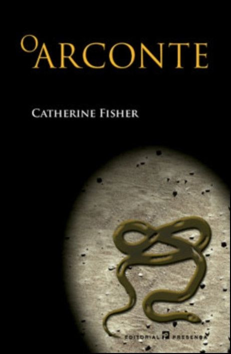 El Arconte de Catherine Fisher (Portugués)