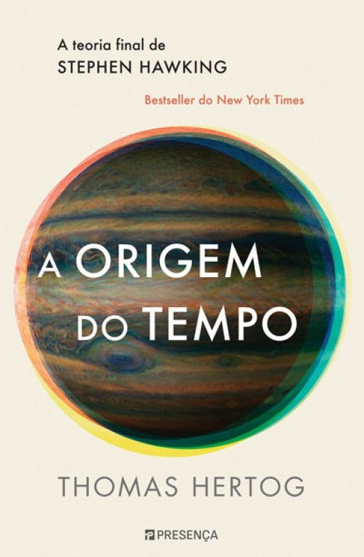The Origin of Time by Thomas Hertog (Portuguese)