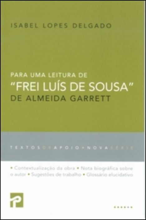Frei Luís de Sousa by Almeida Garrett (Portuguese)