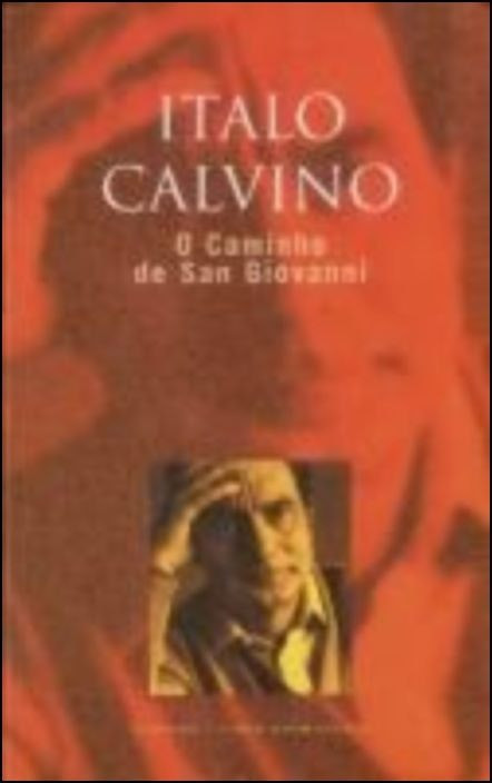 O Caminho de San Giovanni de Alberto de Campos Borges (Portugués)