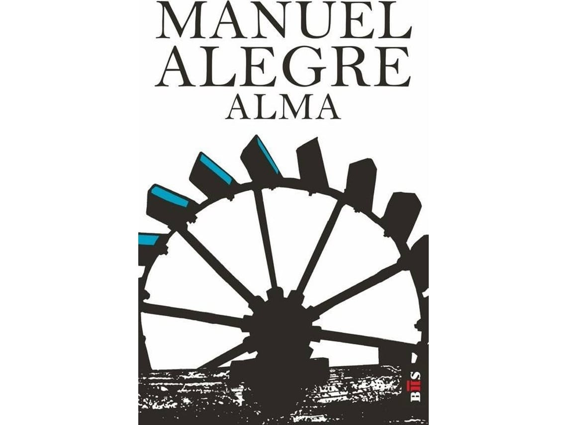 Alma by Manuel Alegre (Portuguese)