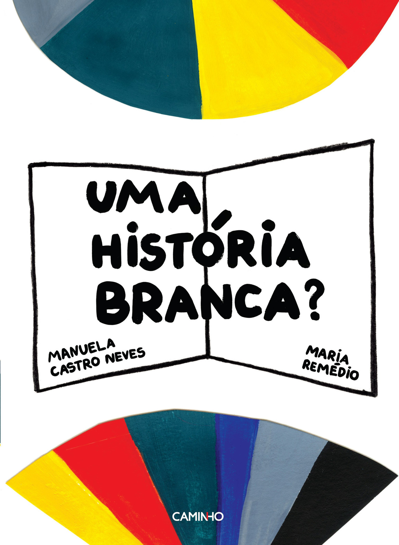 Uma História Branca? by Manuela Castro Neves (Portuguese)
