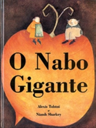 The Giant Turnip by Alexis Tolstoi (Portuguese)