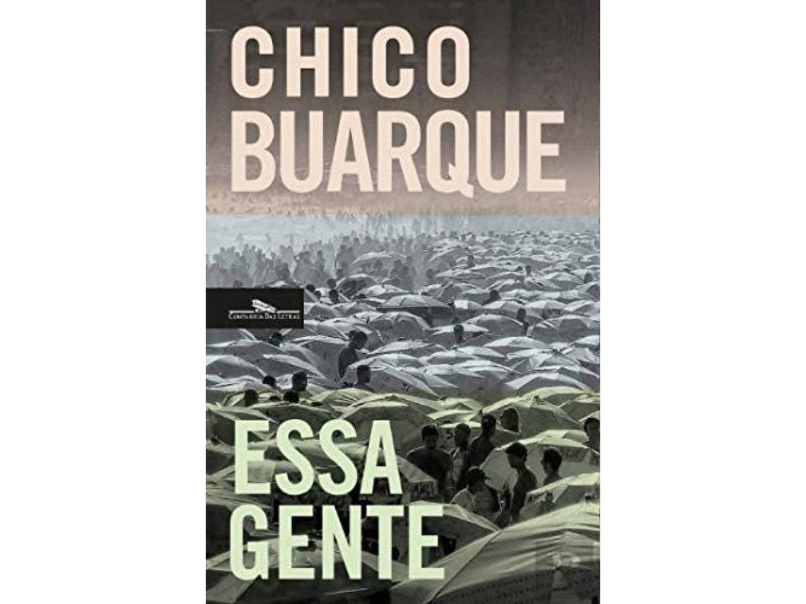 Essa Gente de Chico Buarque (Portugués)