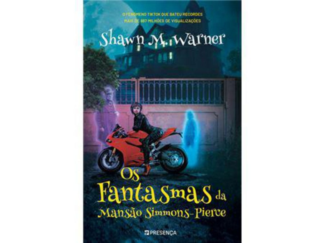 Los Fantasmas de la Mansión Simmons-Pierce de Shawn M. Warner (Portugués)
