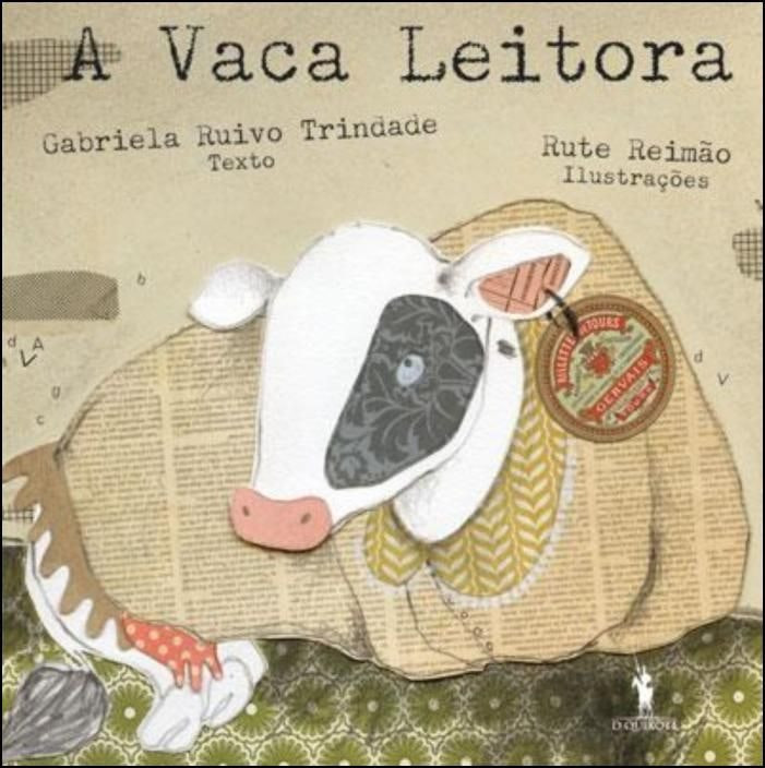 La Vaca Lectora de Gabriela Ruivo Trindade (Portugués)