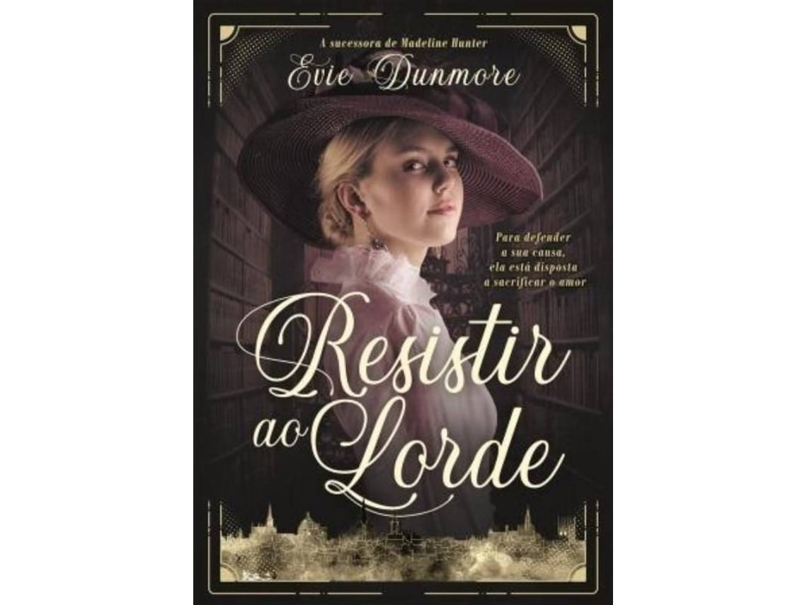 Resistir ao Lorde de Evie Dunmore (Portugués)