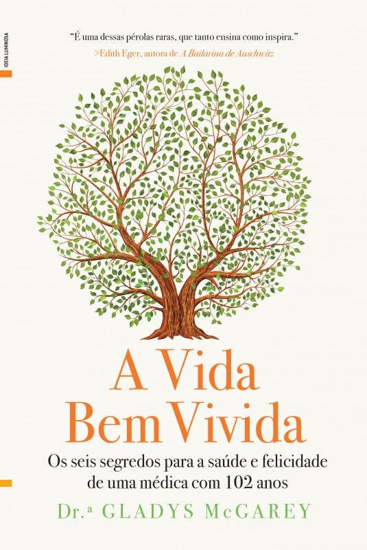 Una vida bien vivida de Gladys McGarey (Portugués)