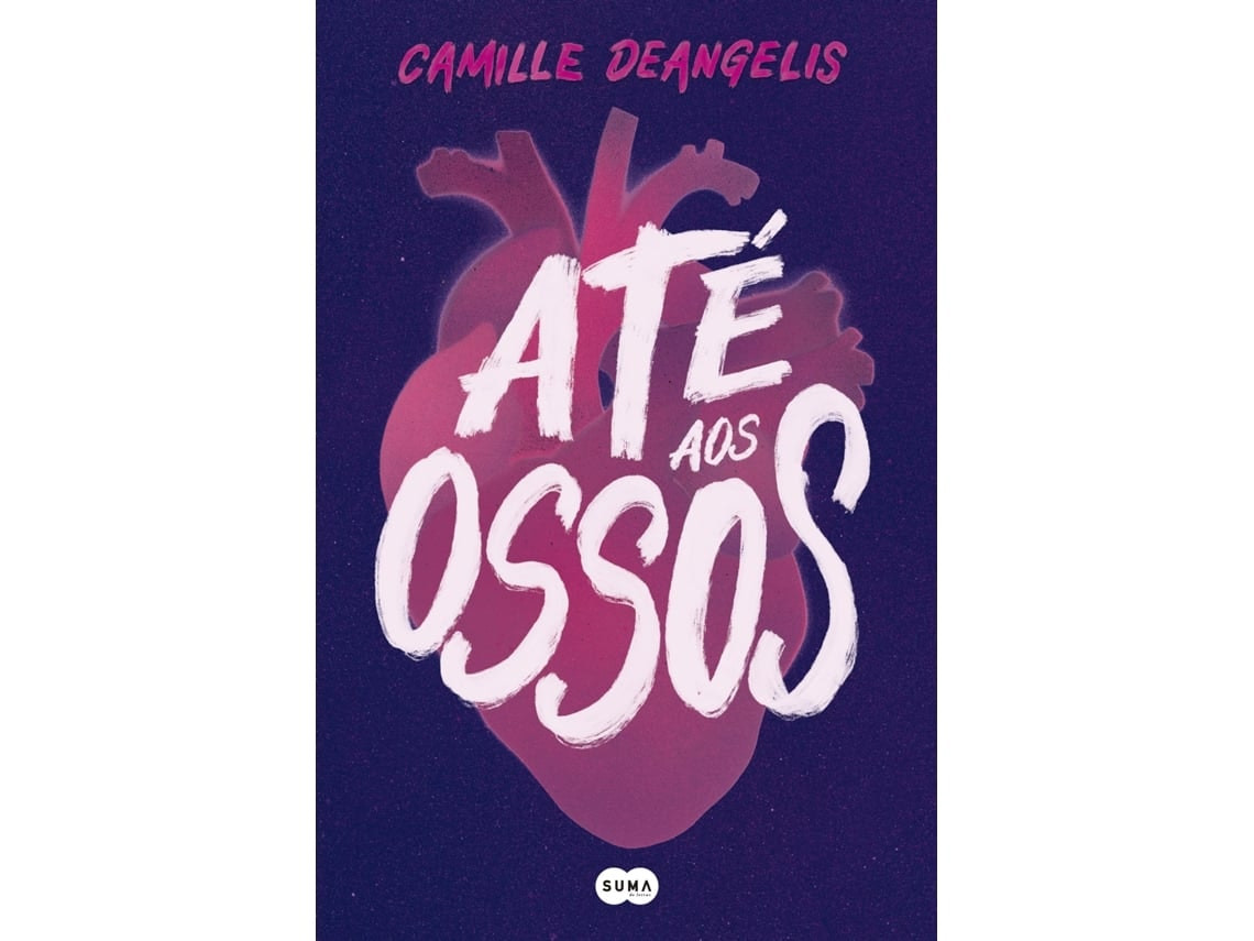 Hasta los huesos de Camille DeAngelis (Portugués)